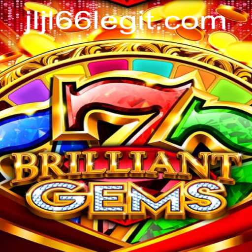 BrilliantGems: The Ultimate Gaming Experience with JLJL66